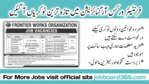 Latest Frontier Works Organization FWO Jobs 2024 Vacancies Available At Frontier Works Organization FWO